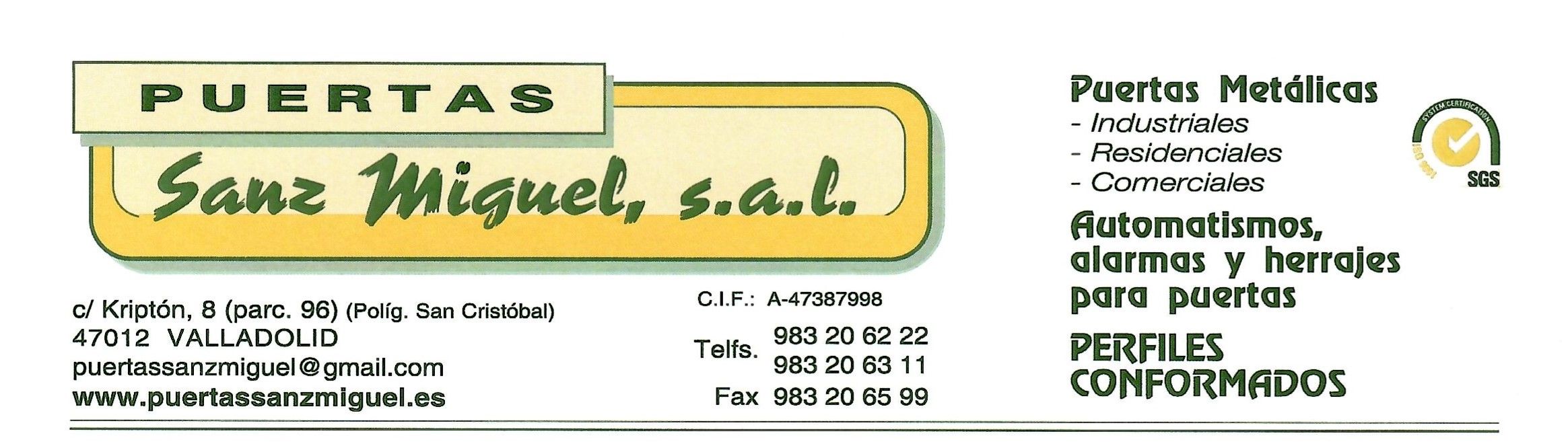 PUERTAS SANZ MIGUEL, S.A.L.